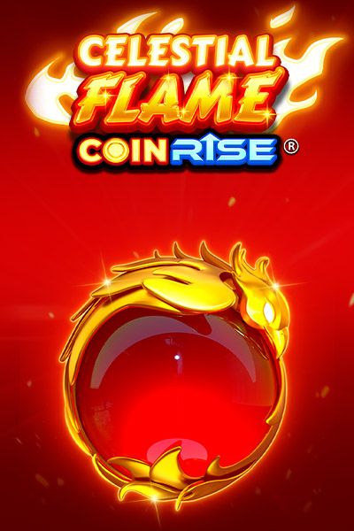 Celestial Flame Coin Rise